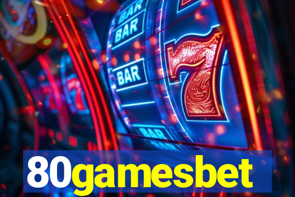 80gamesbet