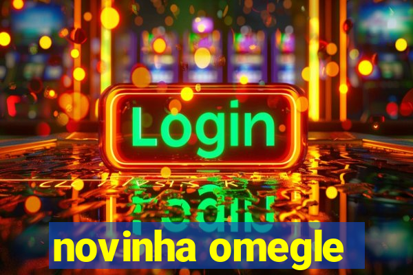 novinha omegle