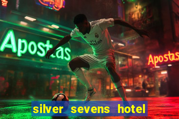 silver sevens hotel & casino