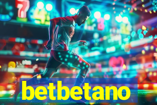 betbetano