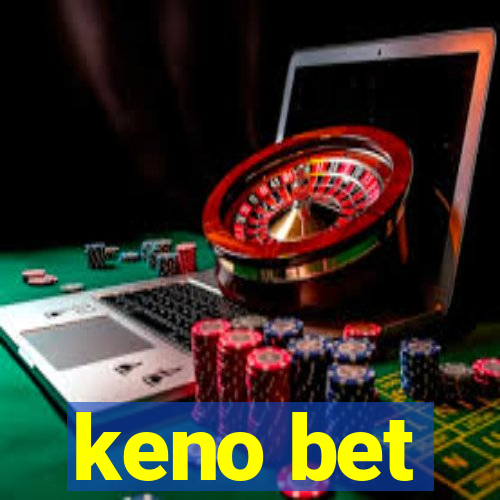 keno bet