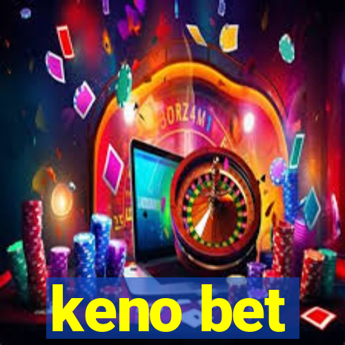 keno bet