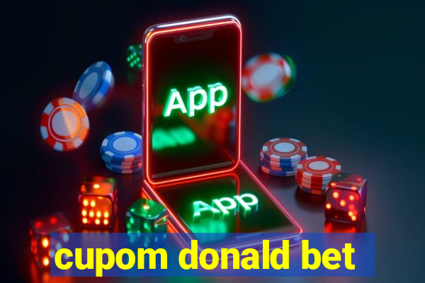 cupom donald bet