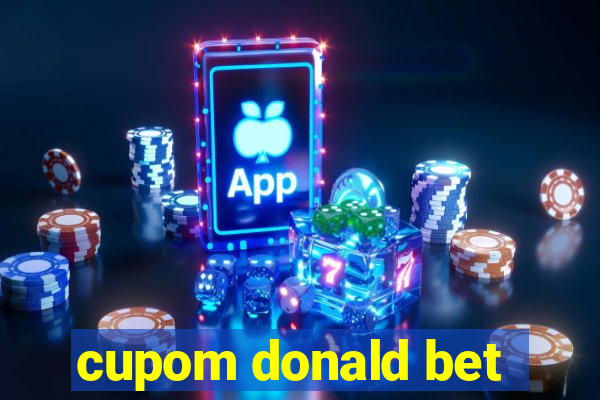 cupom donald bet