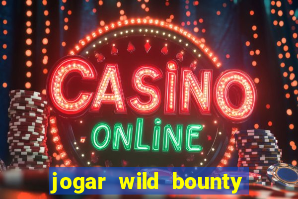 jogar wild bounty showdown demo