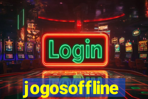 jogosoffline