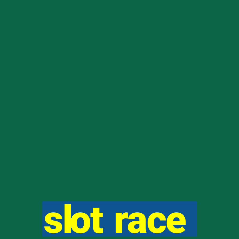 slot race