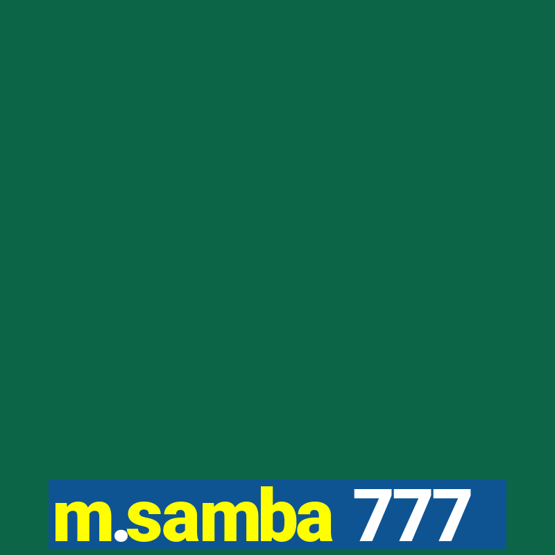 m.samba 777