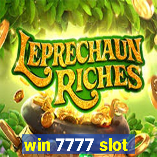 win 7777 slot