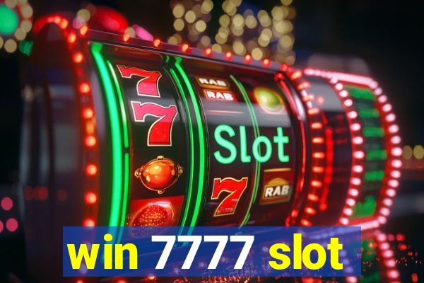 win 7777 slot