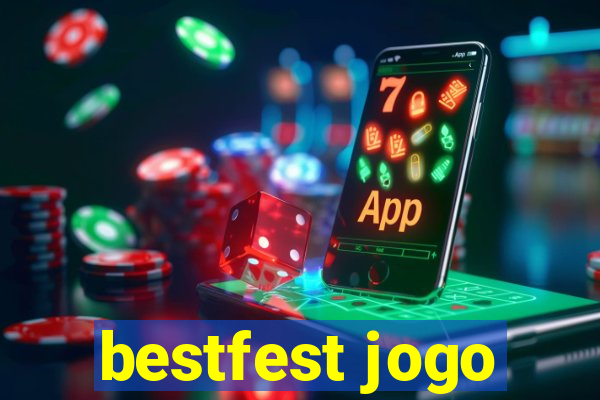 bestfest jogo