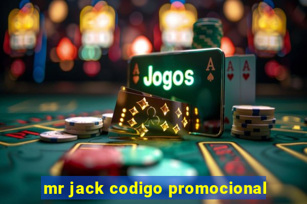 mr jack codigo promocional