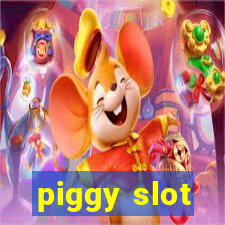 piggy slot