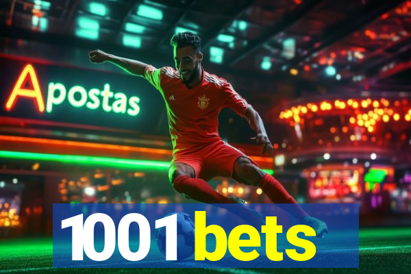 1001 bets