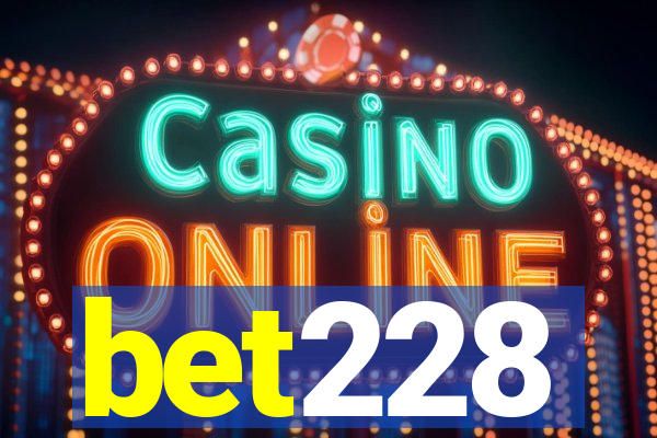 bet228