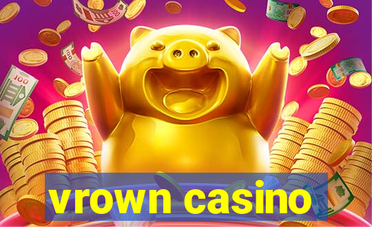 vrown casino