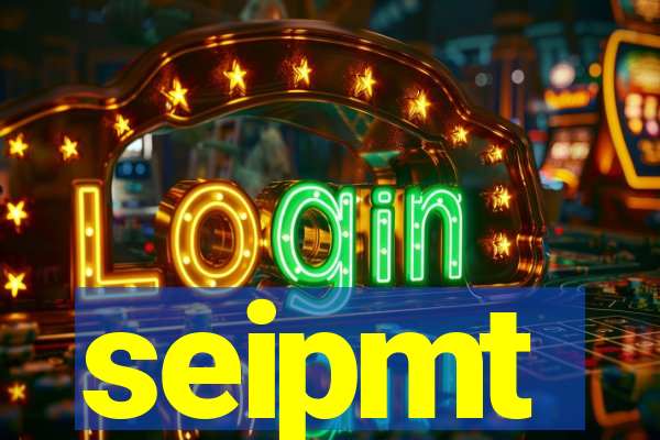 seipmt