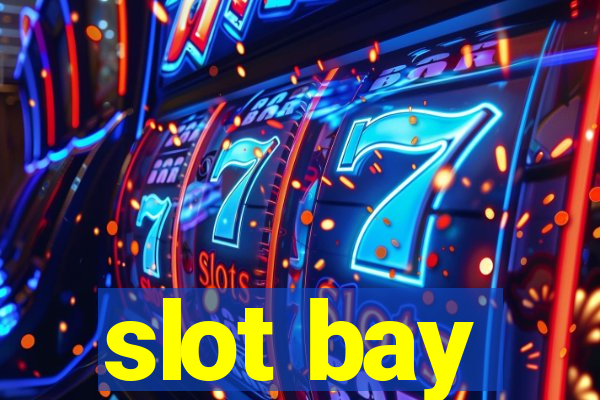 slot bay