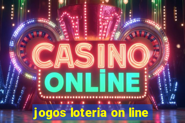 jogos loteria on line