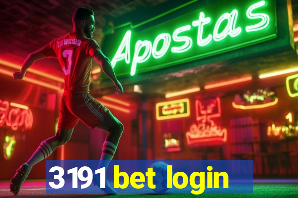 3191 bet login