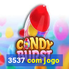 3537 com jogo