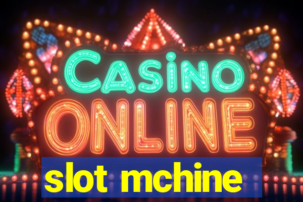 slot mchine