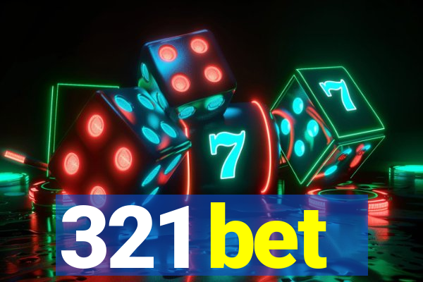 321 bet