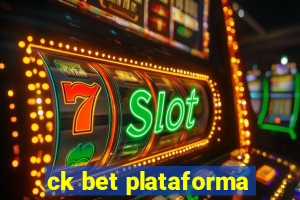 ck bet plataforma