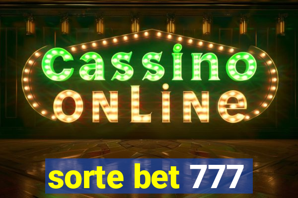 sorte bet 777