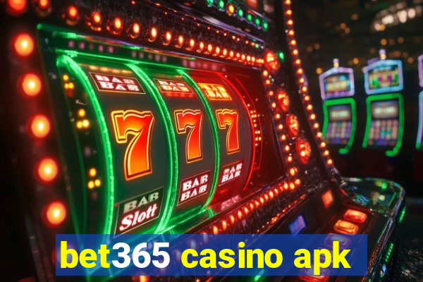 bet365 casino apk