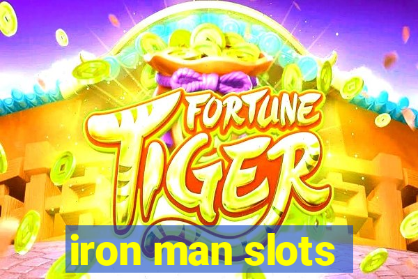 iron man slots