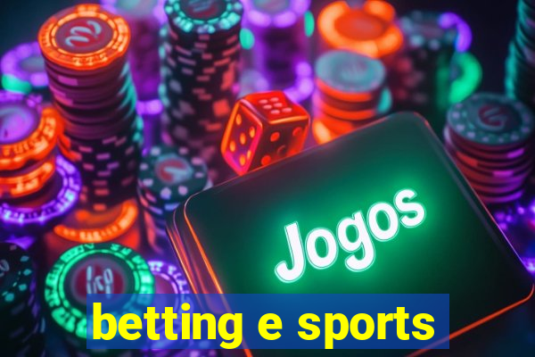 betting e sports