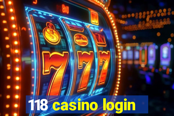 118 casino login