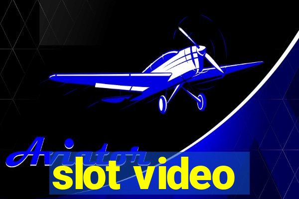 slot video