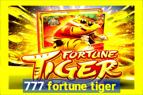 777 fortune tiger