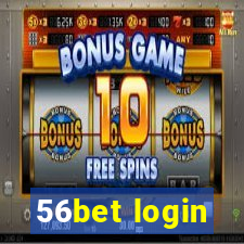 56bet login