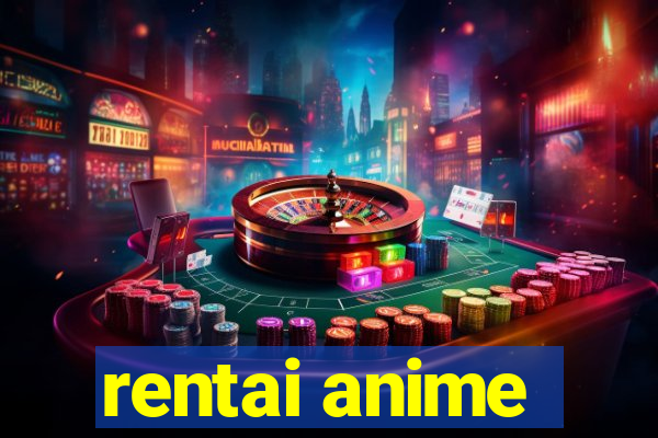 rentai anime