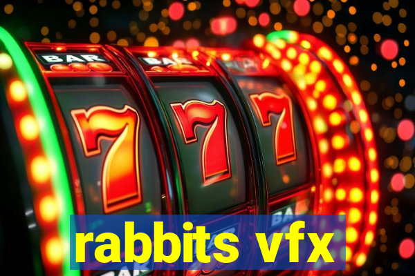 rabbits vfx