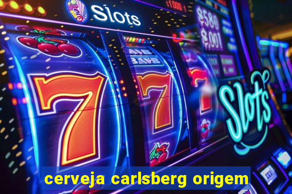 cerveja carlsberg origem