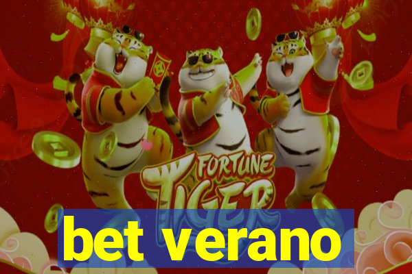 bet verano