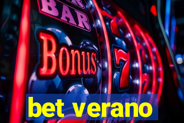 bet verano