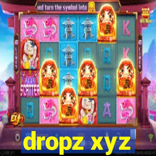 dropz xyz