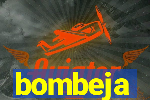 bombeja