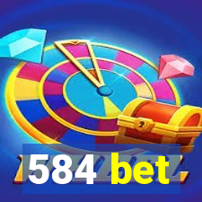 584 bet