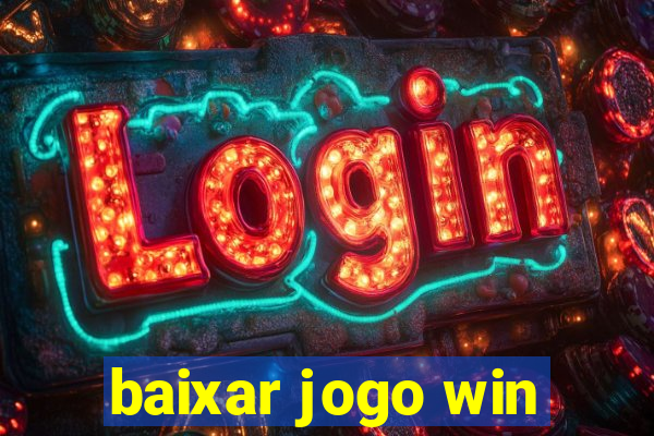 baixar jogo win