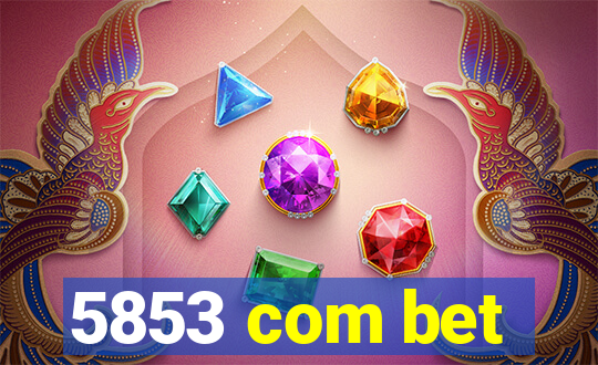 5853 com bet