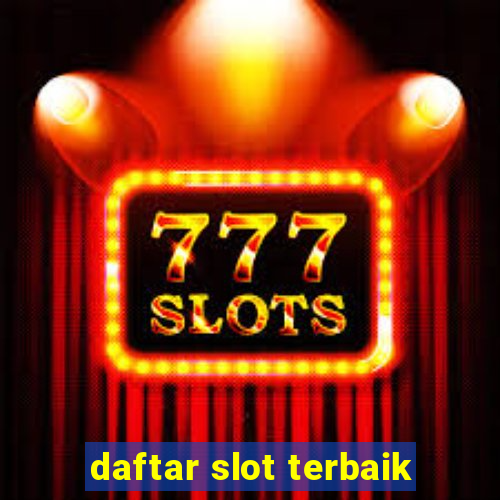 daftar slot terbaik