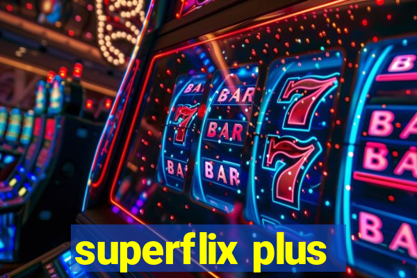 superflix plus