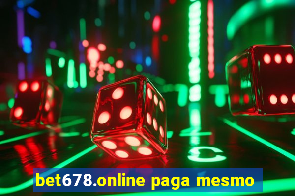 bet678.online paga mesmo