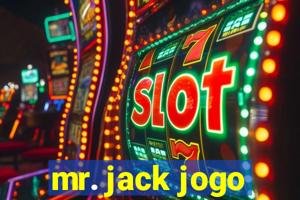 mr. jack jogo